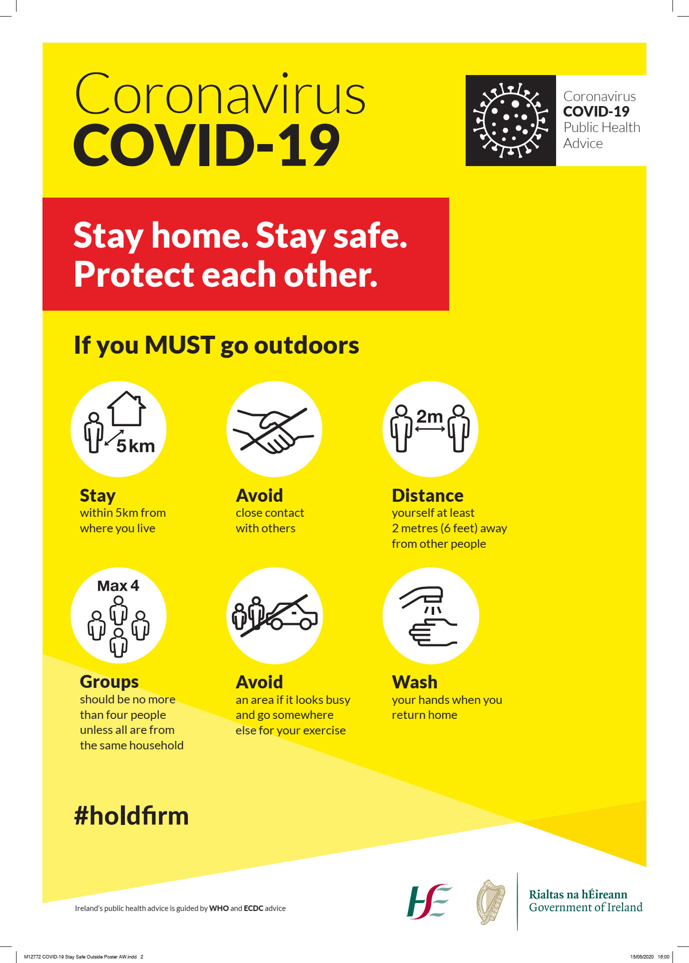 Covid 19 Phase 1 stay safe outside poster describing social distancing rules, groups of 4 or less, stay within 5km of home, avid the area if busy and to always wash your hands